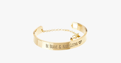 Be Brave & Keep Going Engraved Bangle
