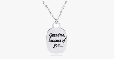 Because of You Grandma Necklace