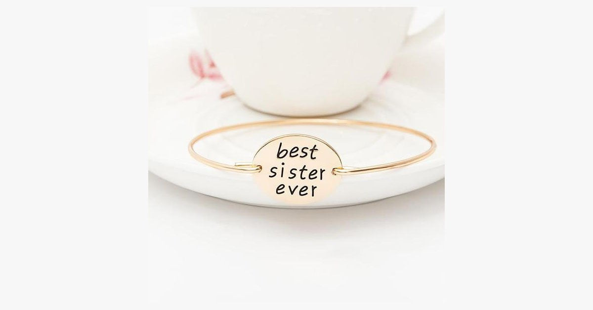 Best Sister Ever Bangle