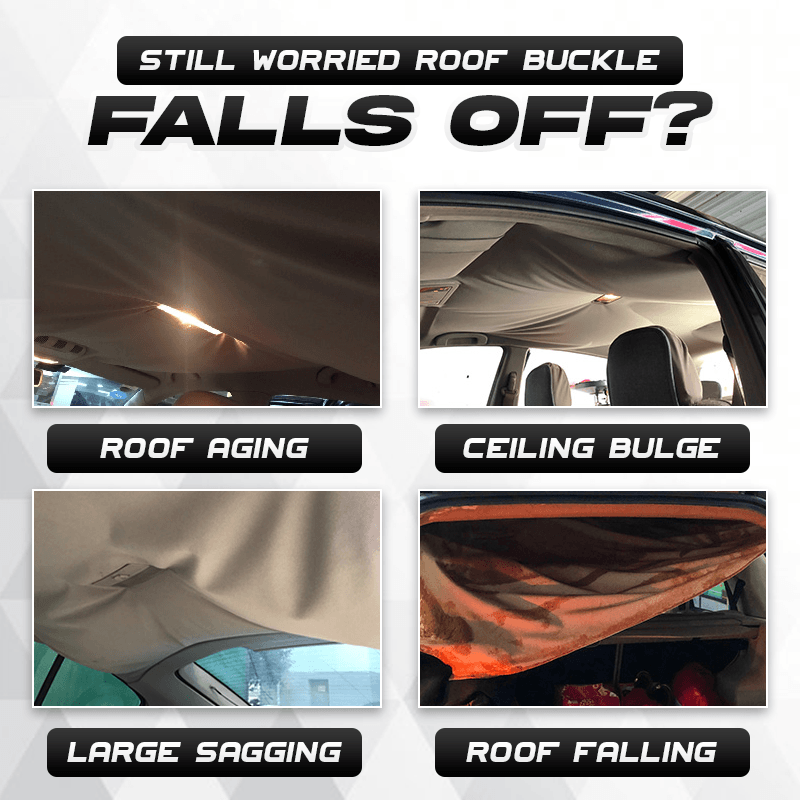 Car Roof Sagging Repair Buckles